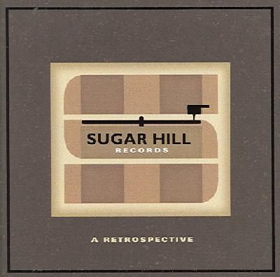 Sugar Hill Records:a Retrospective - (Import CD)
