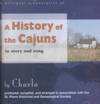 History of the Cajuns - (Import CD)