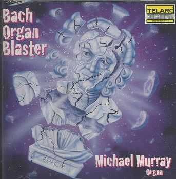 Michael Murray - Bach Organ Blaster (CD)