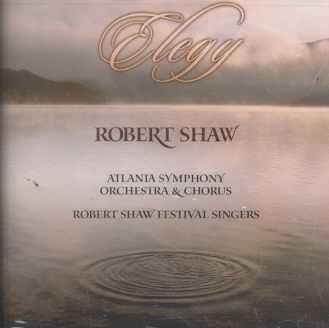 Robert Shaw - Elegy (CD)