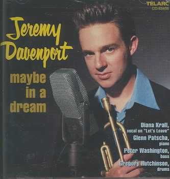 Jeremy Davenport - Maybe In A Dream (CD)