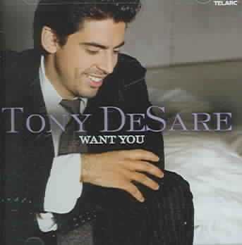 DeSare, Tony - Want You (CD)