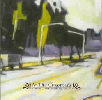 At the Crossroads:Benfit for Homeles - (Import CD)
