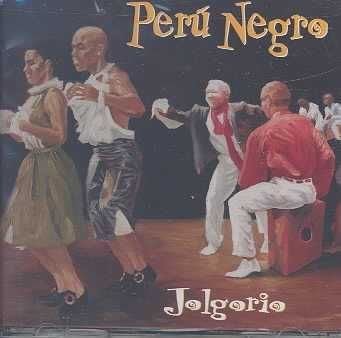 Peru Negro - Jolgorio (CD)