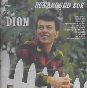 Dion &amp; The Belmonts - Runaround Sue - Best Of The Rest (CD)