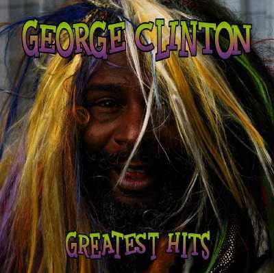 George Clinton - Greatest Hits (CD)