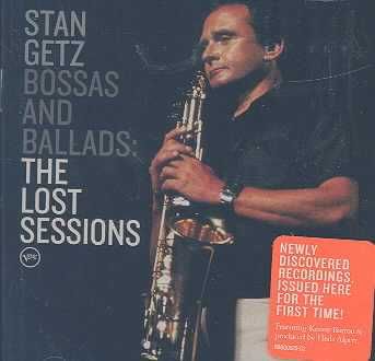 Stan Getz - Bossas &amp; Ballads - The Lost Session (CD)
