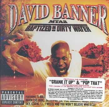 David Banner - Mta2: Baptized In Dirty Water (CD)