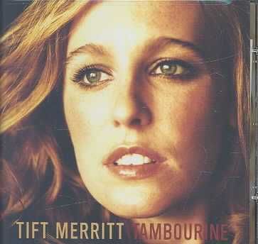 Tift Merritt - Tambourine (CD)