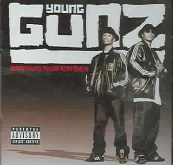 Young Gunz - Brothers From Another (CD)