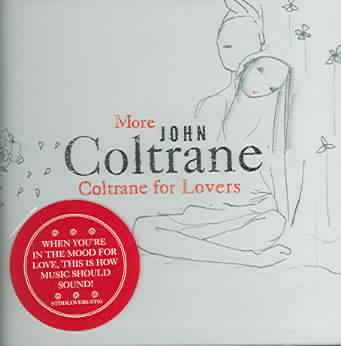 John Coltrane - More Coltrane For Lovers (CD)