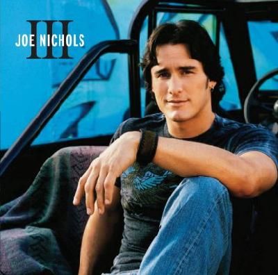 Joe Nichols - III (CD)