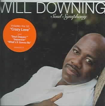 Will Downing - Soul Symphony (CD)