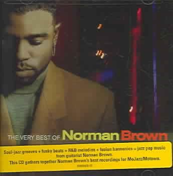 Very Best Of Norman Brown (CD)