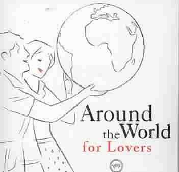 Around the World for Lovers - (Import CD)