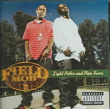 Field Mob - Light Poles And Pine Trees (CD)