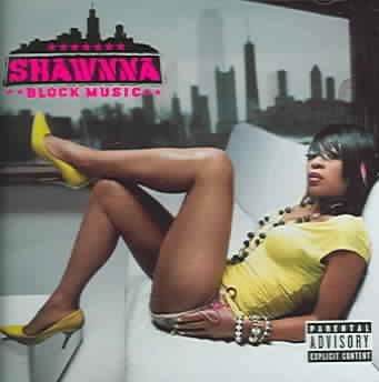 Shawnna - Block Music (CD)