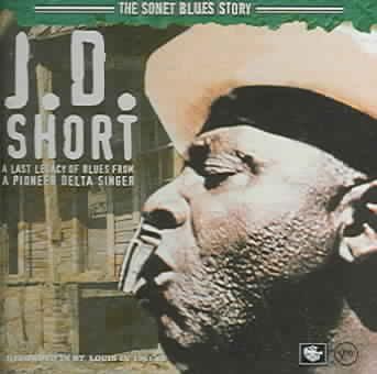J.D Short - Sonet Blues Story (CD)