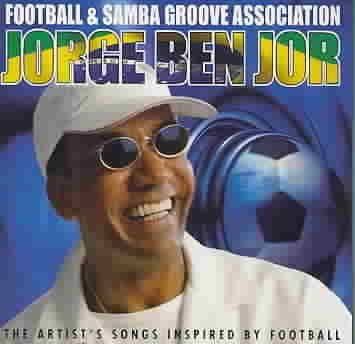 Football &amp; Samba Groove Association - (Import CD)