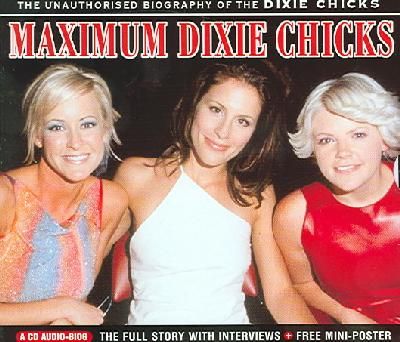 Maximum Dixie Chicks - (Import CD)