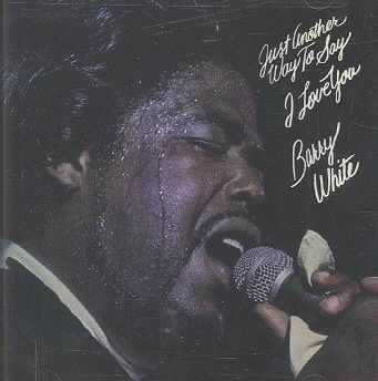 Barry White - Just Another Way To Say I Love You (CD)