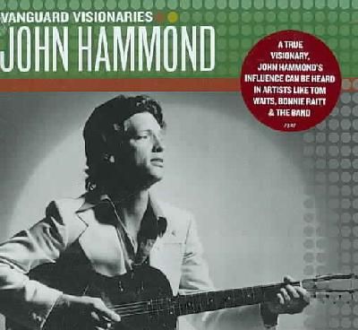 Vanguard Visionaries:John Hammond - (Import CD)