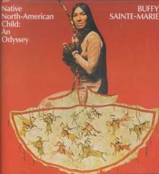 Buffy Sainte-Marie - Native North - American Child (CD)