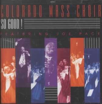 Colorado Mass Choir - So Good! (CD)