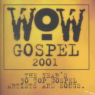 WOW Gospel 2001 - Various Artists (CD)