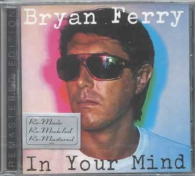 Ferry Bryan - In Your Mind (CD)