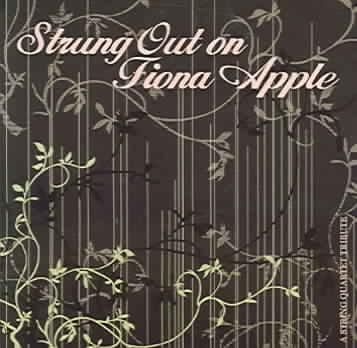 Strung out on Fiona Apple:String Quar - (Import CD)