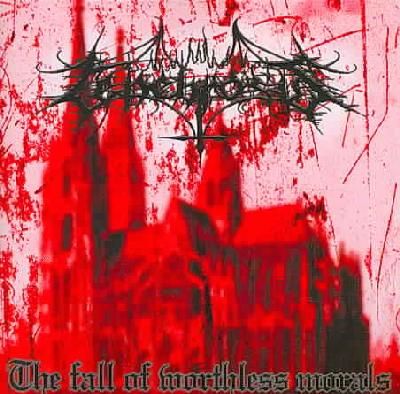 Fall of Worthless Morals (CD / Album)