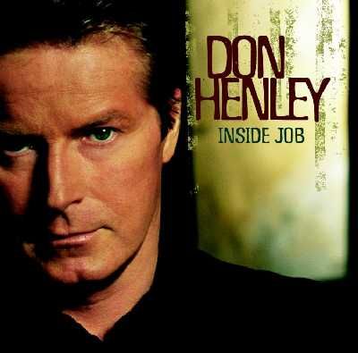 Don Henley - Inside Job - Live (CD)
