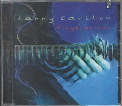 Larry Carlton - Fingerprints (CD)