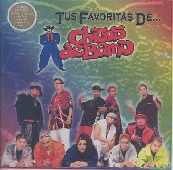 Tus Favoritas De Chicos De Barrio - (Import CD)