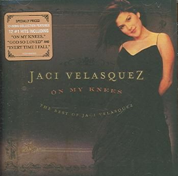 On My Knees - Best Of Jaci Velasques