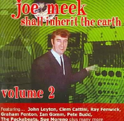 Joe Meek Shall Inherit the Earth Vol - (Import CD)