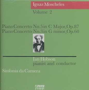 Moscheles:Piano Concertos Nos. 3 &amp; 5 - (Import CD)