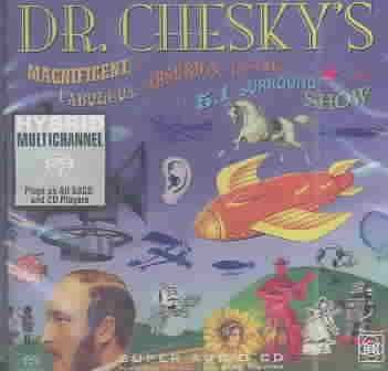 Dr. Chesky's Magnificent, Fabulous, a - (Import SACD)