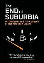 End of Suburbia: Oil Depletion and The Collapse of The American Dream - (Region 1 Import DVD)