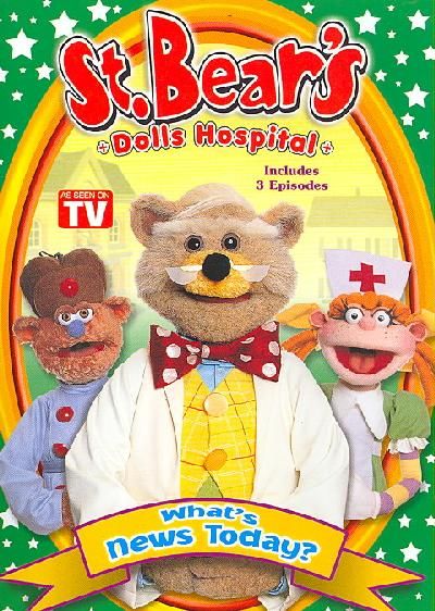 St. Bear's Dolls Hospital: What's News Today - (Region 1 Import DVD)