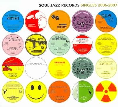 Soul Jazz Present Soul Jazz Singles 2006 - 2007 (CD / Album)