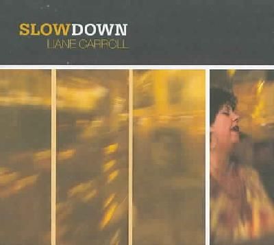 Slow Down (CD / Album)