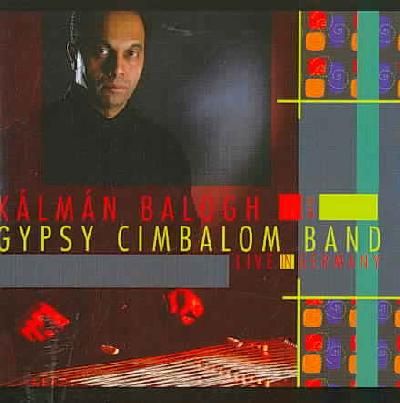 Gypsy Cimbalom Band Live! in Germany - (Import CD)