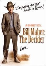 Bill Maher:Decider - (Region 1 Import DVD)
