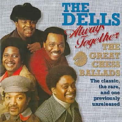 Dells - Always Together - Great Chess Ballads (CD)