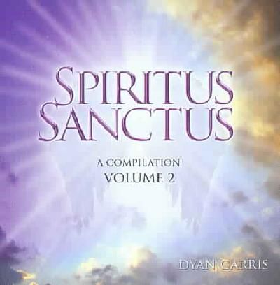 Spiritus Sanctus Volume 2 - (Import CD)
