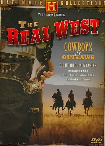 Ultimate Collection: The Real West - Cowboys &amp; Outlaws - (Region 1 Import DVD)