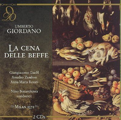 Giordano:La Cena Delle Beffe - (Import CD)