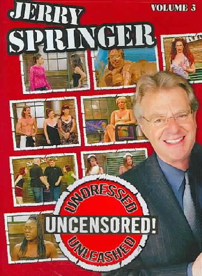 Jerry Springer:Undressed Unleash Vol - (Region 1 Import DVD)